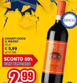 Il Gigante Chianti docg IL MASSO offerta