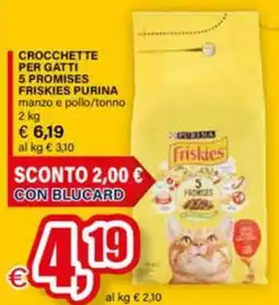 Il Gigante Crocchette per gatti 5 promises friskies purina manzo e pollo/tonno offerta