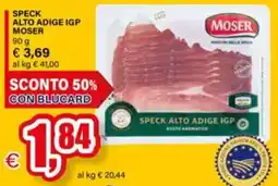 Il Gigante Speck alto adige igp MOSER offerta