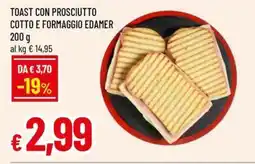 A&O Toast con prosciutto cotto e formaggio edamer offerta