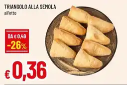 A&O Triangolo alla semola offerta