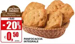 Il Gigante Panfocaccia integrale offerta