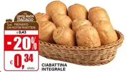Il Gigante Ciabattina integrale offerta