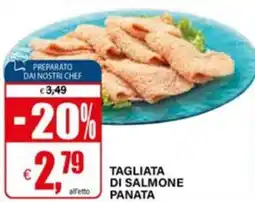 Il Gigante Tagliata di salmone panata offerta
