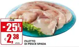 Il Gigante Filetto di pesce spada offerta