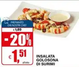 Il Gigante Insalata golosona di surimi offerta