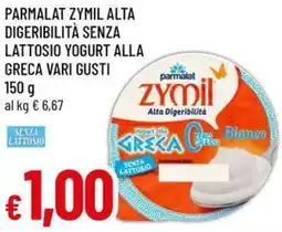 A&O Parmalat zymil alta digeribilità senza lattosio yogurt alla greca offerta