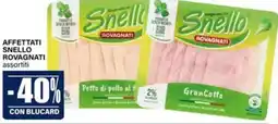 Il Gigante Affettati snello ROVAGNATI offerta