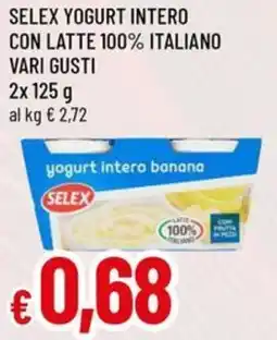 A&O Selex yogurt intero con latte 100% italiano offerta