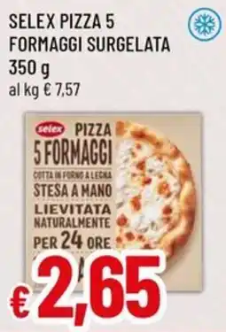 A&O Selex pizza 5 formaggi surgelata offerta