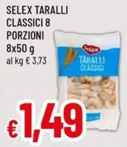 A&O Selex taralli classici 8 porzioni offerta