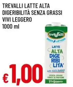 A&O Trevalli latte alta digeribilità senza grassi vivi leggero offerta