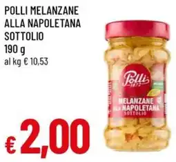 A&O Polli melanzane alla napoletana sottolio offerta