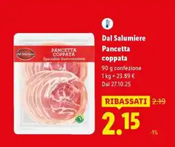 Lidl Dal Salumiere Pancetta coppata offerta