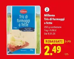 Lidl Milbona Tris di formaggi a fette offerta