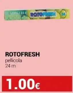 Tigotà ROTOFRESH pellicola 24 m offerta