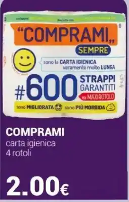 Tigotà COMPRAMI carta igienica 4 rotoli offerta