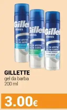 Tigotà GILLETTE gel da barba offerta
