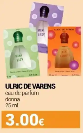 Tigotà ULRIC DE VARENS eau de parfum donna offerta