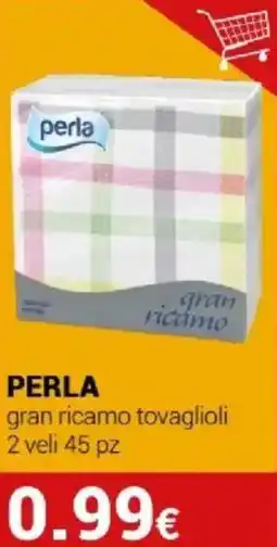 Tigotà PERLA gran ricamo tovaglioli offerta