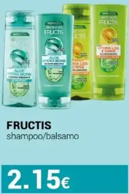 Tigotà FRUCTIS shampoo/balsamo offerta