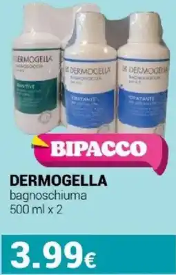 Tigotà DERMOGELLA bagnoschiuma offerta