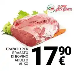 Supermercati Gulliver Trancio per brasato di bovino adulto offerta