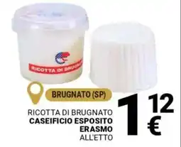 Supermercati Gulliver Ricotta di brugnato caseificio esposito erasmo offerta