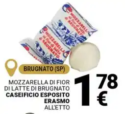 Supermercati Gulliver Mozzarella di fior di latte di brugnato caseificio esposito erasmo offerta