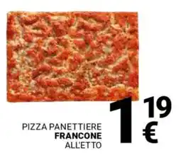 Supermercati Gulliver Pizza panettiere francone offerta