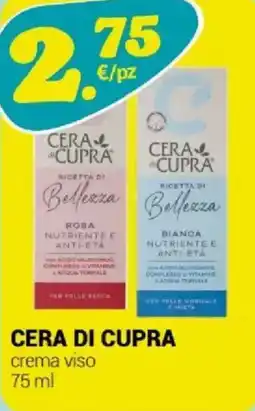 Tigotà CERA DI CUPRA crema viso offerta