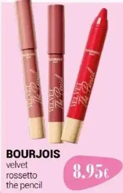 Tigotà BOURJOIS velvet rossetto the pencil offerta