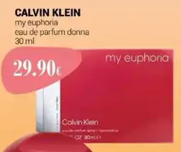 Tigotà CALVIN KLEIN my euphoria eau de parfum donna offerta