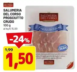 DPiù Salumeria del corso prosciutto crudo offerta