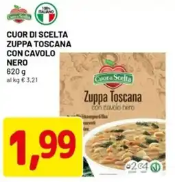 DPiù Cuor di scelta zuppa toscana con cavolo nero offerta