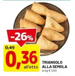 DPiù Triangolo alla semola offerta