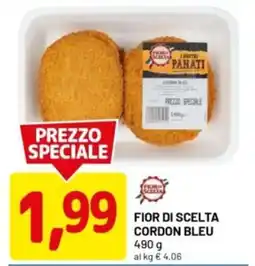 DPiù Fior di scelta cordon bleu offerta