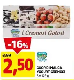 DPiù Cuor di malga yogurt cremosi offerta