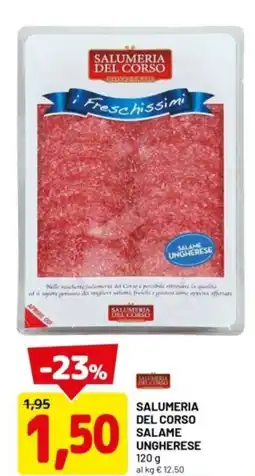 DPiù Salumeria del corso salame ungherese offerta