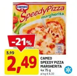 DPiù Cameo speedy pizza margherita offerta