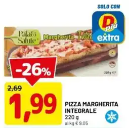 DPiù Pizza margherita integrale offerta