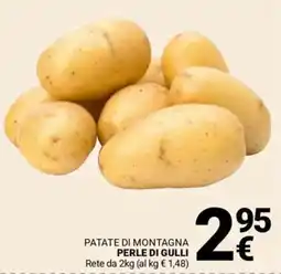 Supermercati Gulliver Patate di montagna perle di gulli offerta