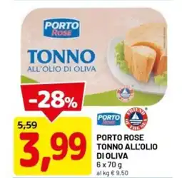 DPiù Porto rose tonno all'olio di oliva offerta