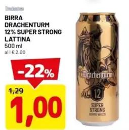DPiù Birra drachenturm 12% super strong lattina offerta