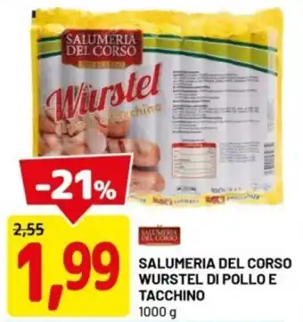 DPiù Salumeria del corso wurstel di pollo e tacchino offerta