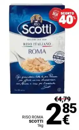 Supermercati Gulliver Riso roma SCOTTI offerta