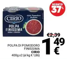 Supermercati Gulliver Polpa di pomodoro finissima CIRIO offerta