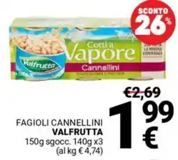 Supermercati Gulliver Fagioli cannellini VALFRUTTA offerta