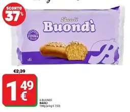 Supermercati Gulliver 6 buondì BAULI offerta