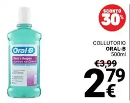 Supermercati Gulliver Collutorio ORAL-B offerta